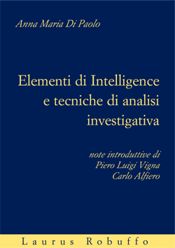 ELEMENTI DI INTELLIGENCE E TECNICHE DI ANALISI INVESTIGATIVA