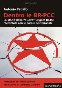 M50_Dentro_le_BR_PCC_La_storia_delle_nuove_brigate_rosse_raccontata_con_le_parole_dei_terroristi_di_Antonio_Petrillo_copertina400x560pixel