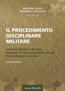 Laurus_Robuffo_Il_procedimento_disciplinare_militare_Block_Fernado_Capezzuto_seconda_edizione_2024_copertina_400x560pixel