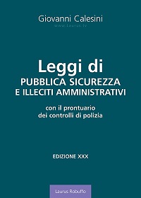 M2_Leggi_di_pubblica_sicurezza_e_illeciti_amministrativi_Giovanni_Calesini_XXX_edizione_200x280