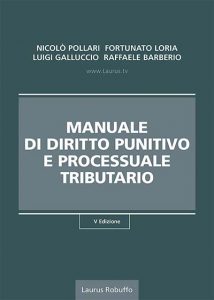 O21_Manuale_di_diritto_punitivo_e_processuale_tributario_quinta_edizione_2022_di_Nicolò_Pollari_Fortunato_Loria_Luigi_Galluccio_Raffaele_Barberio_copertina