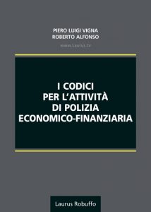 A59GdF_2023_I_Codici_per_attività_di_polizia_economico_finanziaria_di_Piero_Luigi_Vigna_Roberto_Alfonso_copertina_400x560pixel