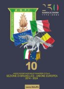1774-2024 - 250 anni di Guardia di Finanza. 2014-2024 - 10 anni di Sezione ANFI di Bruxelles-Ue