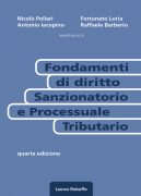 Laurus_Robuffo_Fondamenti_di_diritto_Sanzionatorio_e_Processuale_Tributario_IV_edizione_marzo_2025_di_Nicolò_Pollari_Antonio_Iacopino_Fortunato_Loria_Raffaele_Barberio_copertina_400x560pixel