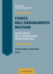Laurus_Robuffo_Codice_dell_Ordinamento_Militare_di_Vito_Poli_Fausto_Bassetta_XI_edizione_aprile_2025_copertina400x560pixel