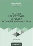 Laurus_Robuffo_I_Codici_per_l_attività_di_polizia_economico_finanziaria_XXXIV_edizione_marzo_2025_di_Piero_Luigi_Vigna_Roberto_Alfonso_copertina_provvisoria