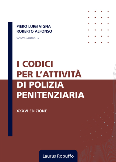 I CODICI PER L’ATTIVITA’ DI POLIZIA PENITENZIARIA