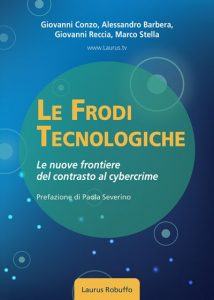 Laurus_Robuffo_Le_frodi_tecnologiche_di_Giovanni_Conzo_Alessandro_Barbera_Giovanni_Reccia_Marco_Stella_I_edizione_2025_copertina400x560pixel
